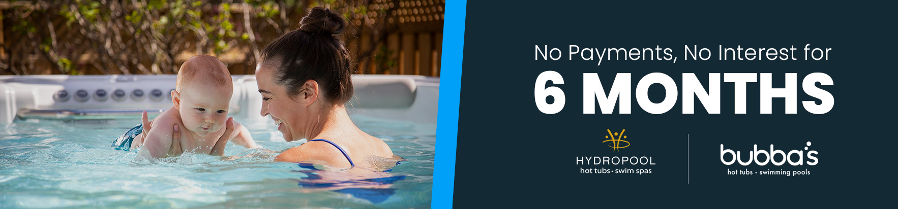 20240816-Bubbas-Hydropool No Payments 6 Months (Hubspot Banner)