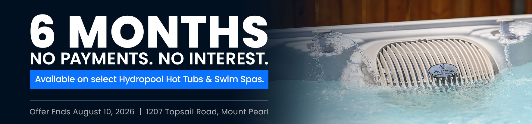 20260804-6MonthsNoInterest-Hydropool-Hubspot-Bubbas (1)-1